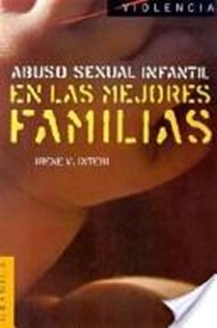 Abuso sexual infantil en las mejores familias