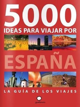 5000 Ideas para Viajar por España