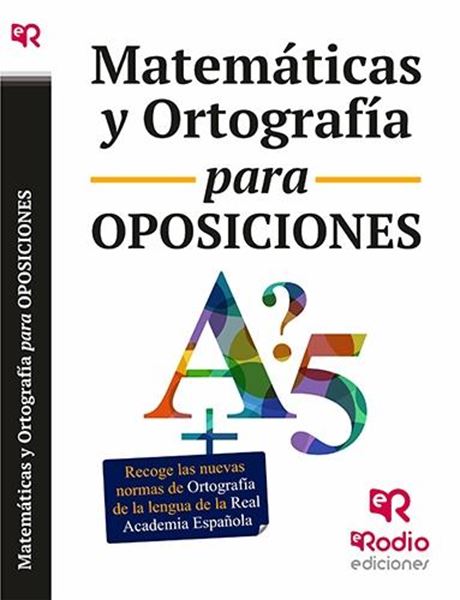 Matemáticas y ortografía para oposiciones