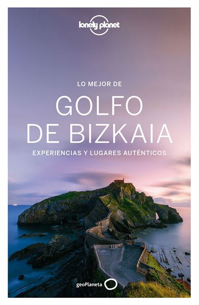 Lo mejor del Golfo de Bizkaia "Experiencias y lugares auténticos"