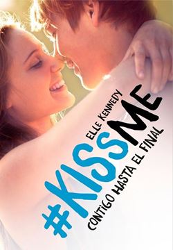 Contigo hasta el final ( KissMe 4)