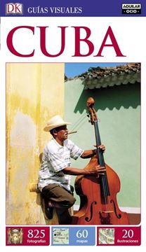 Cuba Guías Visuales 2017
