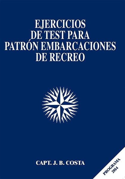 Ejercicios de test para patrón de embarcaciones de recreo "Programa 2014"