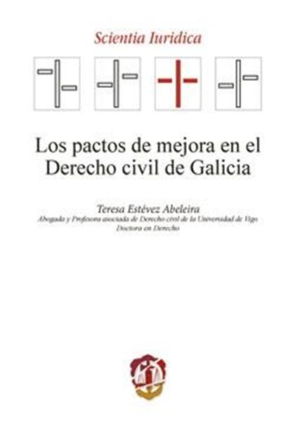 Los pactos de mejora en el Derecho civil de Galicia