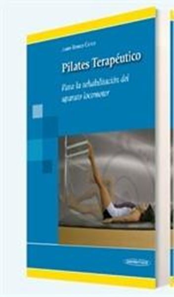 Pilates Terapéutico "Para la Rehabilitación del Aparato Locomotor"