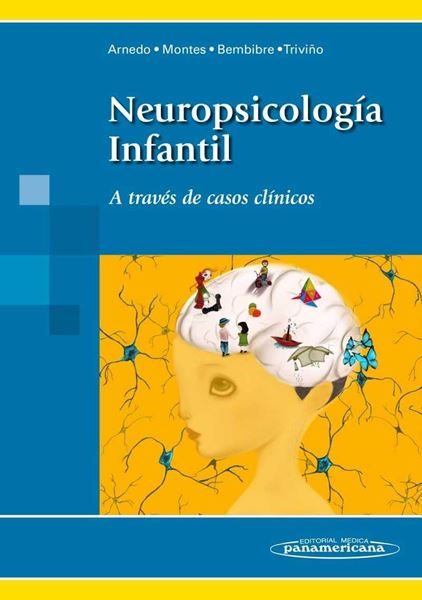 Neuropsicología Infantil "A través de casos clínicos"