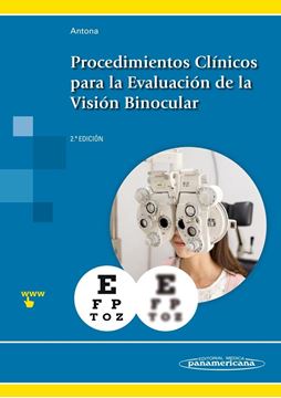 Procedimientos Clínicos para la Evaluación de la Visión Binocular