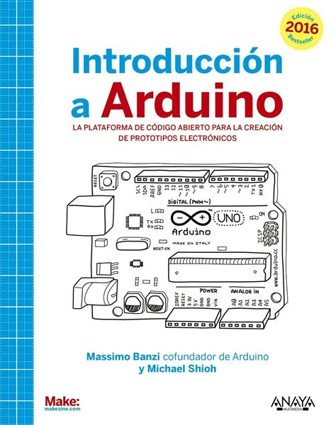 Introducción a Arduino. Edición 2016