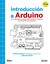 Introducción a Arduino. Edición 2016