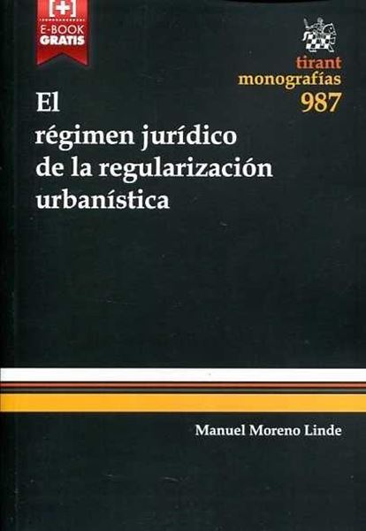 El Régimen Jurídico de la Regularización urbanístico