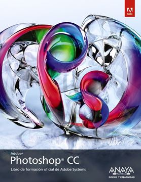 Photoshop CC. Libro de formación oficial de Adobe Systems