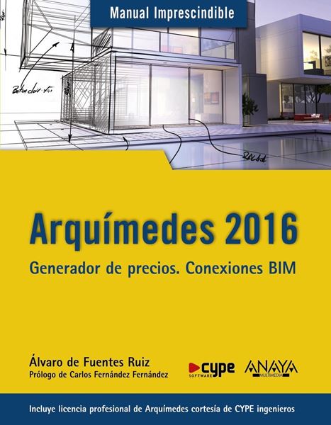Arquímedes 2016 "Generador de precios. Conexiones BIM"