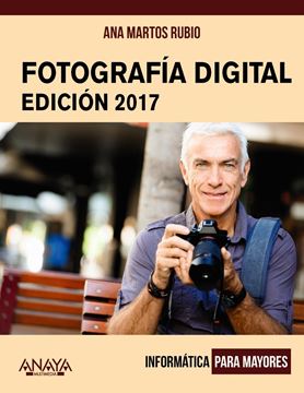 Fotografía digital. Edición 2017