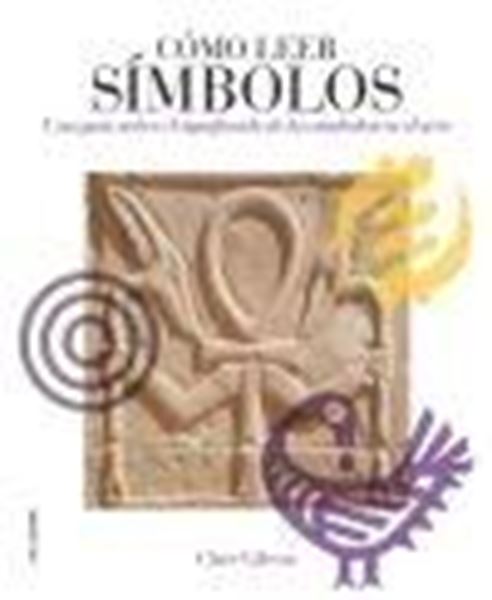 Cómo Leer Símbolos "Una Guía sobre el Significado de los Símbolos en el Arte"