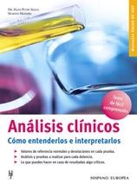 Análisis clínicos. Cómo entenderlos e interpretarlos