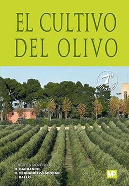 Cultivo del olivo, El 7ª ed. 2017
