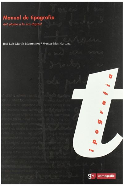 Manual de Tipografia "Del Plomo a la Era Digital"