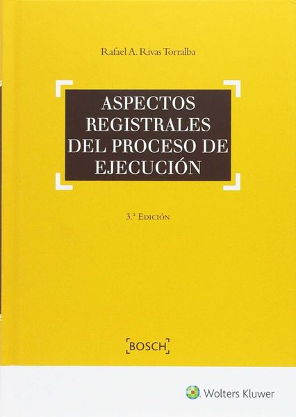 Aspectos registrales del proceso de ejecución 