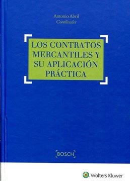 Contratos mercantiles y su aplicación práctica, Los