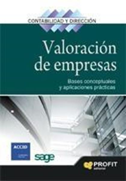 Valoración de empresas "Bases conceptuales y aplicaciones prácticas"