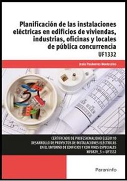 Planificación de las instalaciones eléctricas en edificios de viviendas, industrias, oficinas y locales 