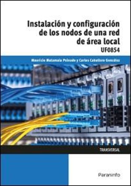 Instalación y configuración de los nodos a una red de área  local