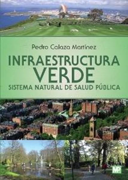 Infraestructura verde. Sistema natural de salud pública