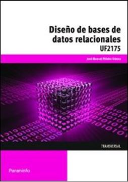 Diseño de Bases de Datos Relacionales. Uf2175