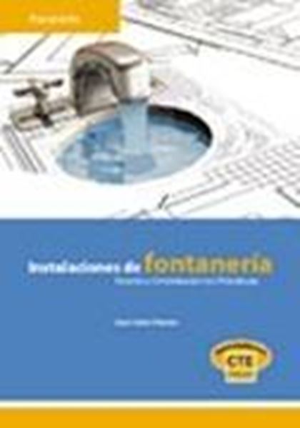 Instalaciones de Fontanería "Teoría y Orientaciones Prácticas"