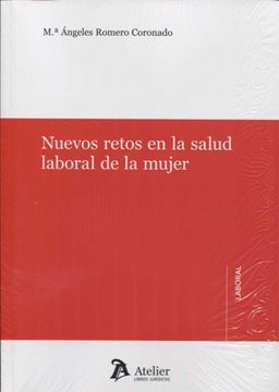 Nuevos retos en la salud laboral de la mujer