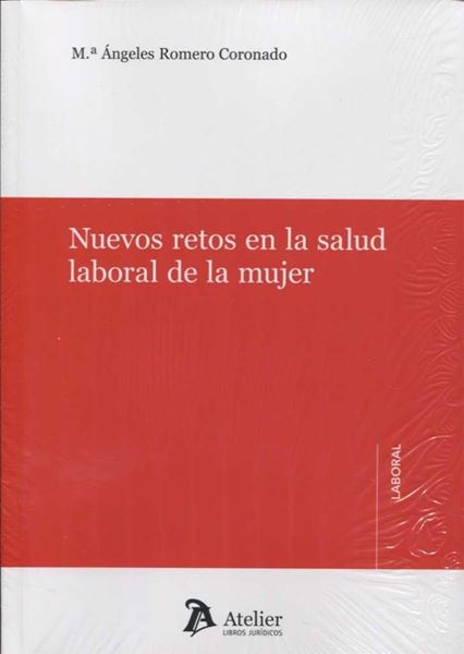 Nuevos retos en la salud laboral de la mujer