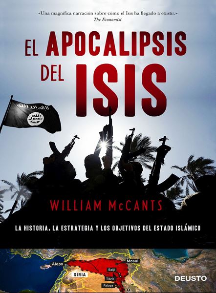 El apocalipsis del ISIS "La historia, la estrategia y los objetivos del Estado Islámico"