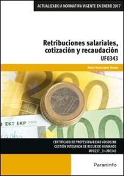 Retribuciones salariales, cotización y recaudación