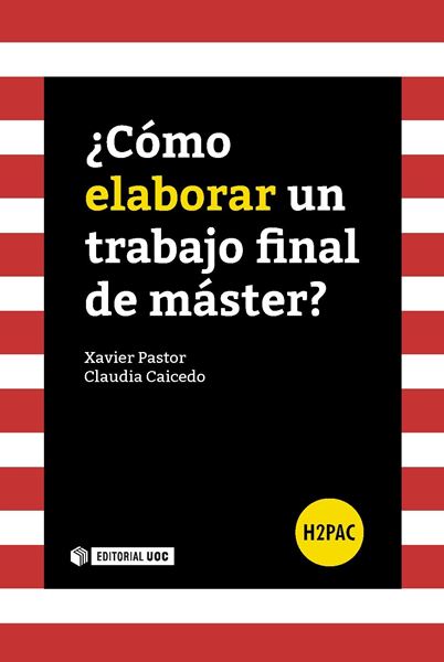 ¿Cómo elaborar un trabajo final de máster?