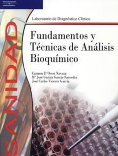 Fundamentos y Técnicas de Análisis Bioquímicos "Laboratorio de Diagnóstico Clínico"