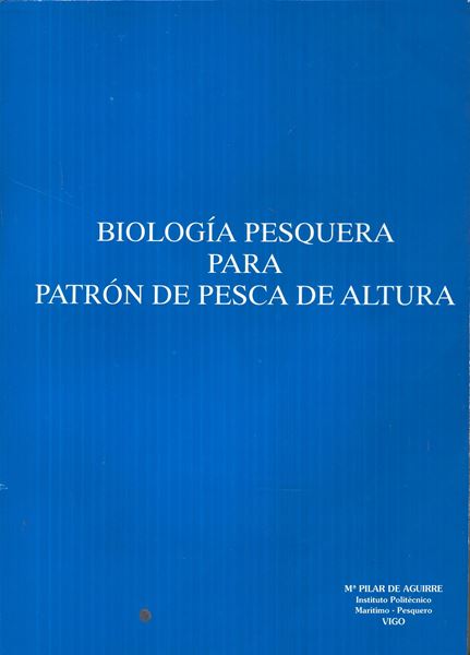 Biología Pesquera para Patrón de Pesca de Altura