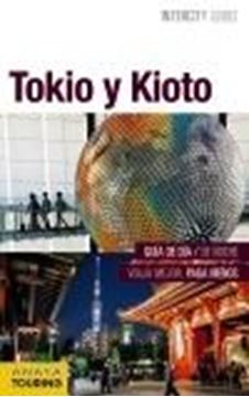 Tokio - Kioto Intercity Guides