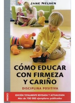 Cómo Educar con Firmeza y Cariño