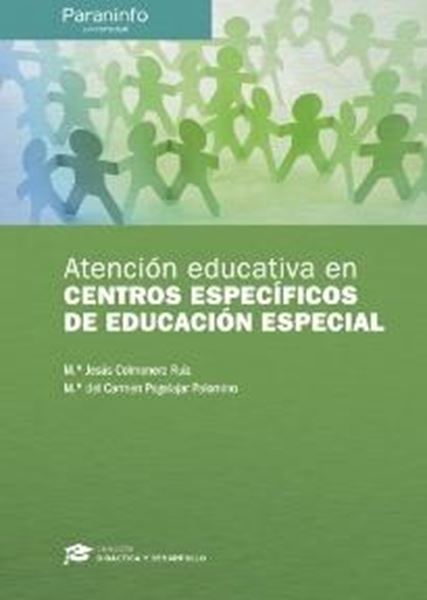 Atención Educativa en Centros Específicos de Educación Especial 