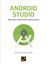 Android Studio. Aprende a desarrollar aplicaciones