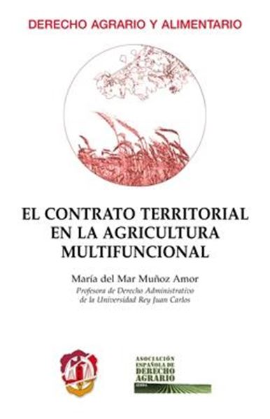 Contrato territorial en la agricultura multifuncional, El