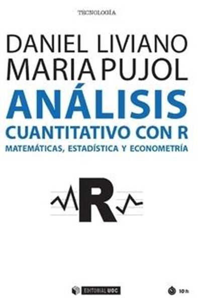 Análisis cuantitativo con R "Matemática, estadística y econometría"