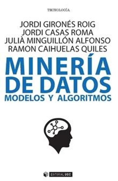 Minería de datos "Modelos y algoritmos"