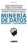 Minería de datos "Modelos y algoritmos"