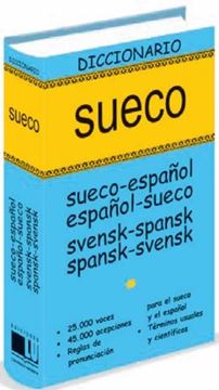 Diccionario Sueco "Sueco-Español / Español-Sueco = Svensk-Spansk / Spanks-Svensk"