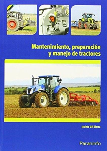 Mantenimiento, Preparación y Manejo de Tractores