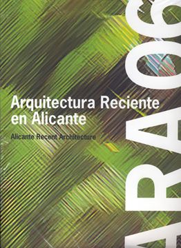Ara Num. 6 "Arquitectura Reciente en Alicante"