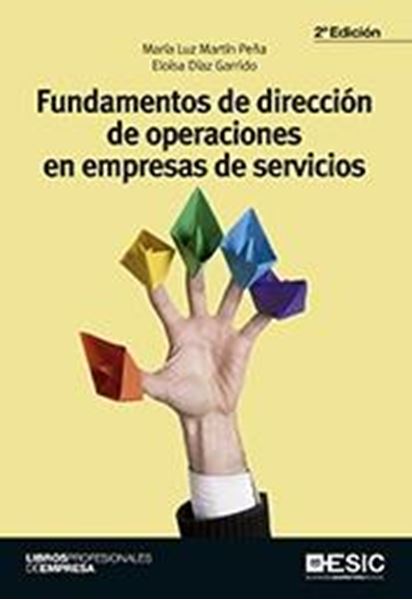 Fundamentos de dirección de operaciones en empresas de servicios