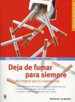 Deja de Fumar para Siempre "¡Así Seguro que lo Consigues!"