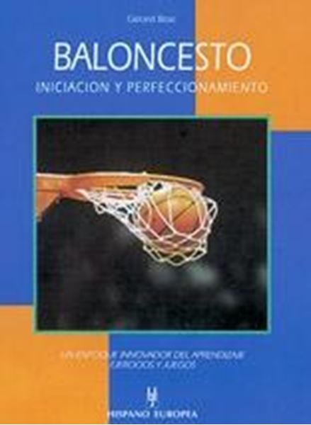 Baloncesto "Iniciación y Perfeccionamiento"